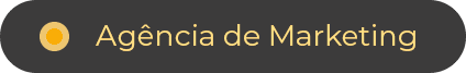 Texto Agência de Marketing escrito em amarelo num fundo cinza, como uma tag